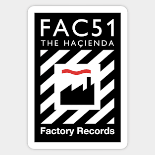 Factory Hacienda Fanart Design Sticker